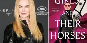 العالمي : نيكول كيدمان بطلة مسلسل جديد مقتبس من رواية Girls and Their Horses fxcc.ae